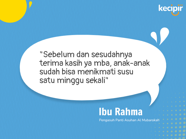 Sebelum dan sesudahnya, terimakasih ya mba, anak-anak sudah bisa meikmati susu satu minggu sekali, kata Ibu rahma Pengasuh Panti Asuhan Al Mubarokah