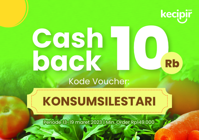 Dapatkan Cashback 10ribu dengan kode Voucher KONSUMSILESTARI