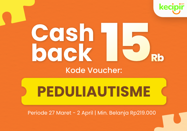 Dapatkan cashback hingga 15ribu dengan minimal order 219ribu gunakan kode voucher PEDULIAUTISME